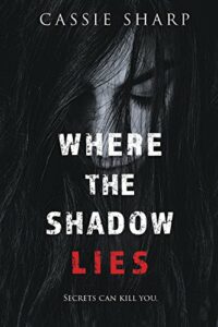 In the Shadow of Lies by Mary Adler